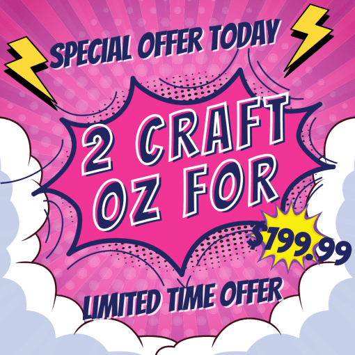 2 Craft Ounces for $199.99